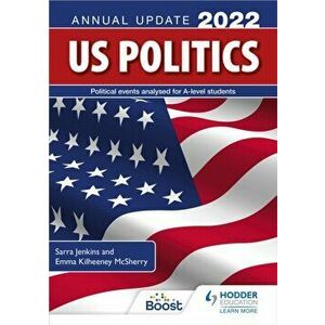 US Politics Annual Update 2022, Paperback - Emma Kilheeney McSherry imagine