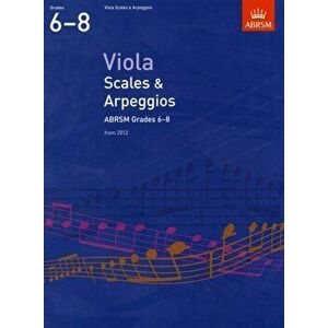 Viola Scales & Arpeggios, ABRSM Grades 6-8. from 2012, Sheet Map - *** imagine