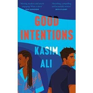 Good Intentions, Paperback - Kasim Ali imagine