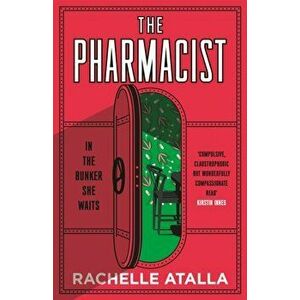 The Pharmacist. The must-read, gripping speculative thriller debut of 2022, Hardback - Rachelle Atalla imagine