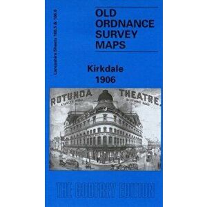 Kirkdale 1906. Lancashire Sheet 106.06, Facsimile of 1906 ed, Sheet Map - Naomi Evetts imagine