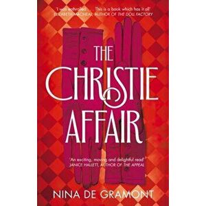 The Christie Affair, Hardback - Nina de Gramont imagine
