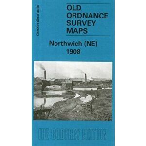 Northwich (NE) 1908. Cheshire Sheet 34.06, Sheet Map - Derrick Pratt imagine