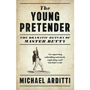 The Young Pretender, Hardback - Michael Arditti imagine