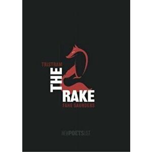 The Rake, Paperback - Tristram Fane Saunders imagine