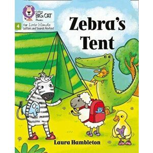 Zebra's Tent. Phase 4, Paperback - Laura Hambleton imagine