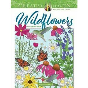 Creative Haven Wildflowers Coloring Book, Paperback - Jessica Mazurkiewicz imagine