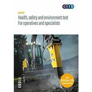 Health, safety and environment test for operatives and specialists. GT100/19, 14 Revised edition, Paperback - *** imagine