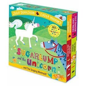 Sugarlump and the Unicorn and The Singing Mermaid Board Book Slipcase - Julia Donaldson imagine