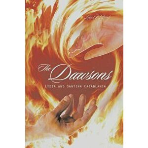 The Dawsons, Paperback - Lydia and Santina Casablanca imagine