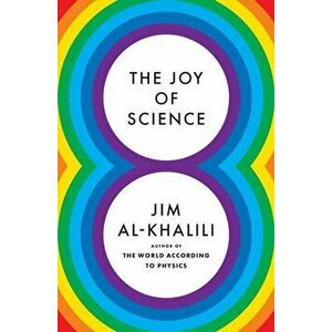 The Joy of Science, Hardback - Jim Al-Khalili imagine