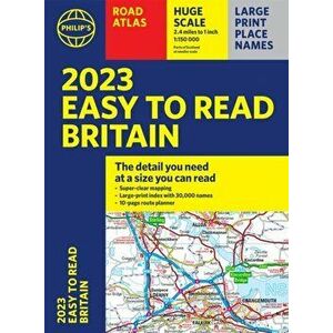 2023 Philip's Easy to Read Road Atlas Britain. (A4 Paperback), Paperback - Philip's Maps imagine