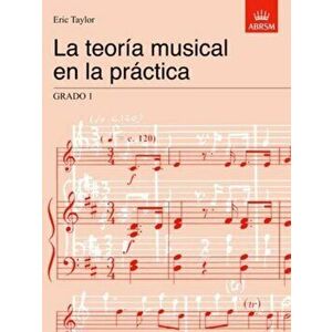 La teoria musical en la practica Grado 1. Spanish edition, Sheet Map - Eric Taylor imagine