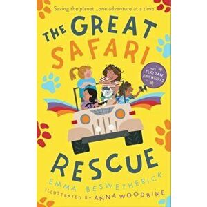 The Great Safari Rescue. Playdate Adventures, Paperback - Emma Beswetherick imagine