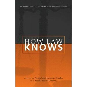 How Law Knows, Hardback - Martha Merrill Umphrey imagine