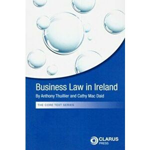 Business Law in Ireland, Paperback - Catherine MacDaid imagine