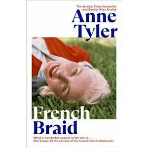 French Braid, Paperback - Anne Tyler imagine
