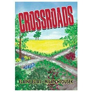 Crossroads, Paperback - Elaine Elias imagine