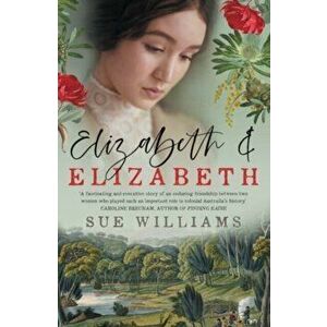 Elizabeth and Elizabeth, Paperback - Sue Williams imagine