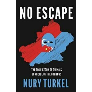 No Escape, Paperback - Nury Turkel imagine
