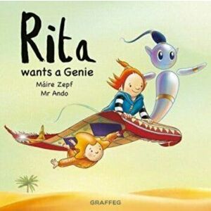 Rita wants a Genie, Paperback - Maire Zepf imagine