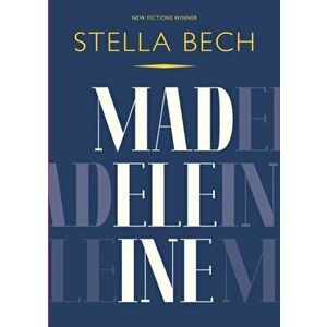 Madeleine, Paperback - Stella Bech imagine
