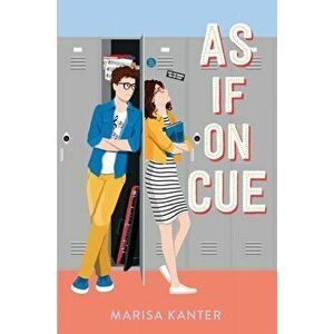 As If on Cue, Paperback - Marisa Kanter imagine