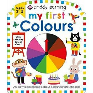 Priddy Learning: My First Colours, Board book - Roger Priddy imagine