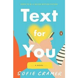 Text For You. (Movie Tie-In), Paperback - Sofie Cramer imagine