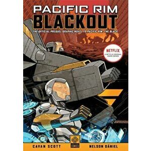 Pacific Rim: Blackout, Paperback - Cavan Scott imagine