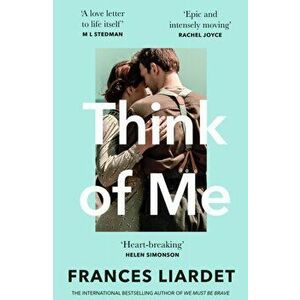 Think of Me, Paperback - Frances Liardet imagine