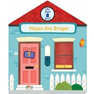 Hippo the Singer, Board book - *** imagine