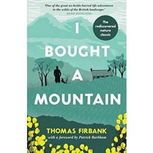 I Bought a Mountain, Hardback - Thomas Firbank imagine