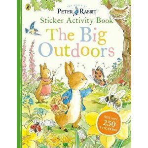 Peter Rabbit The Big Outdoors Sticker Activity Book, Paperback - Beatrix Potter imagine