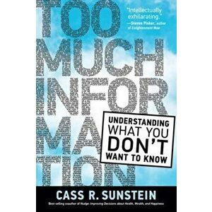 Too Much Information, Paperback - Cass R. Sunstein imagine