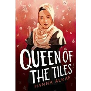 Queen of the Tiles, Paperback - Hanna Alkaf imagine