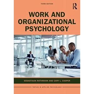 Work and Organizational Psychology. 3 ed, Paperback - Cary L. Cooper imagine