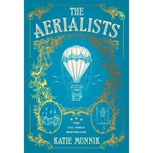 The Aerialists, Hardback - Katie Munnik imagine
