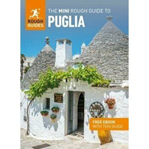 The Mini Rough Guide to Puglia (Travel Guide with Free eBook), Paperback - Rough Guides imagine