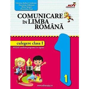 Comunicare in limba romana. Culegere, clasa I - Valentina Stefan Caradeanu imagine