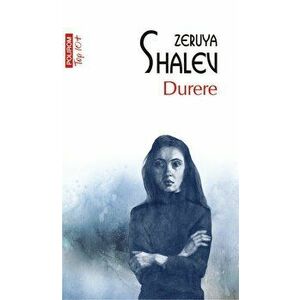 Durere (Top 10+) - Zeruya Shalev imagine