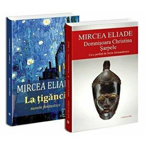 Pachet Mircea Eliade 3 - Mircea Eliade imagine