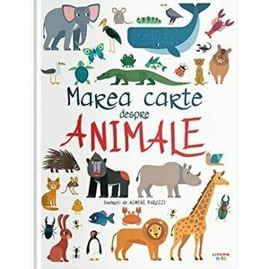 Marea carte despre animale - *** imagine
