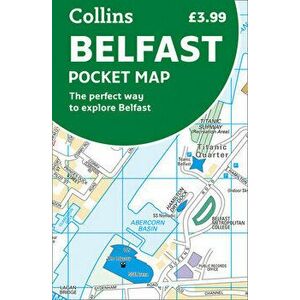 Belfast Pocket Map. The Perfect Way to Explore Belfast, Sheet Map - Collins Maps imagine