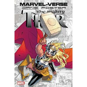 Marvel-verse: Jane Foster, The Mighty Thor, Paperback - Al Ewing imagine