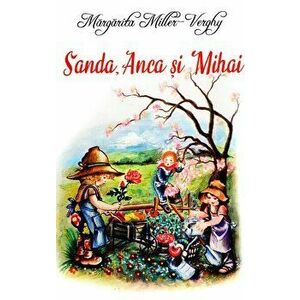Sanda, Anca si Mihai - Margarita Miller-Verghy imagine