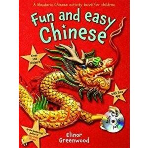 Fun and Easy Chinese - Elinor Greenwood imagine