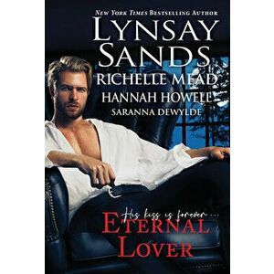 Eternal Lover, Paperback - Lynsay Sands imagine
