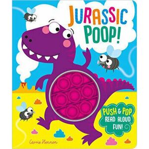 Jurassic Poop!, Board book - Clare Michelle imagine
