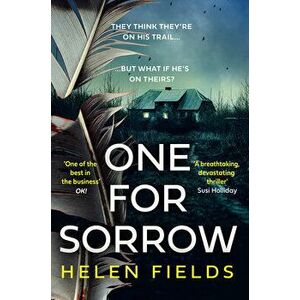 One for Sorrow, Paperback - Helen Fields imagine